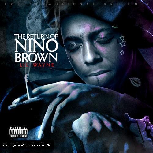 Lil Wayne The Return Of Nino Brown. Lil Wayne - One Night Only.mp3